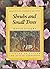 Shrubs and Small Trees: A G...