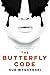 The Butterfly Code by Sue W...