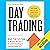 Day Trading: Beat the Syste...