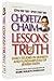 Chofetz Chaim Lessons In Truth: Daily studies in honesty and fundamentals of Jewish faith