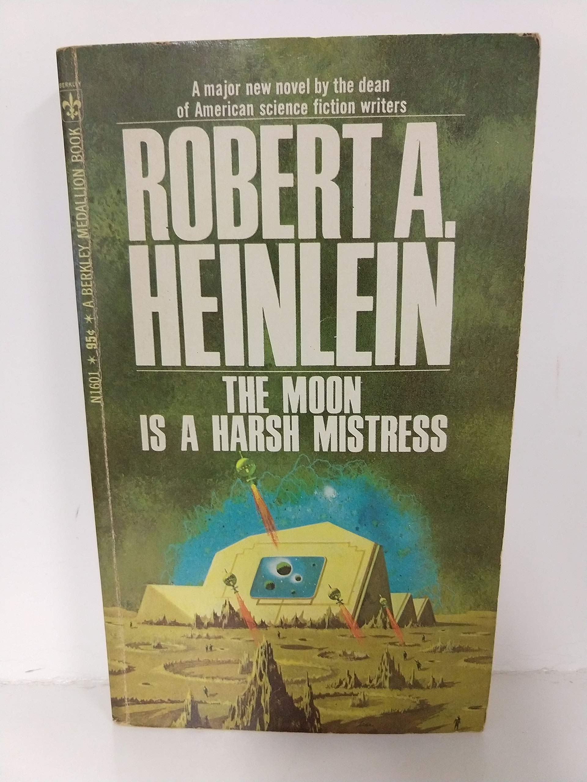 The Moon Is a Harsh Mistress