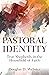 Pastoral Identity: True She...