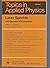 Laser Speckle and Related Phenomena (Topics in Applied Physics)