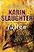 Fallen (Georgia) by Karin Slaughter by Karin Slaughter Fallen (Georgia) by Karin Slaughter by Karin Slaughter