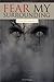 Fear My Surrounding by Jean Alexander (2012-04-11)
