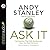 Ask It: The Question That Will Revolutionize How You Make Decisions by Andy Stanley (2014-10-21)
