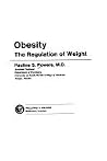 Obesity: The Regulation of Weight Obesity: The Regulation of Weight