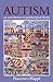 Autism: An Introduction to Psychological Theory by Francesca Happ? (1998-09-01)