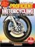 Proficient Motorcycling by David I. Hough Proficient Motorcycling by David I. Hough