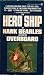 The Hero Ship
