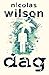Dag by Nicolas Wilson (2013-06-06)