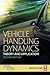 Vehicle Handling Dynamics, Second Edition: Theory and Application by Masato Abe (2015-05-06)