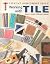 Working With Tile