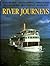 River Journeys by Russell Braddon (1984-09-03)