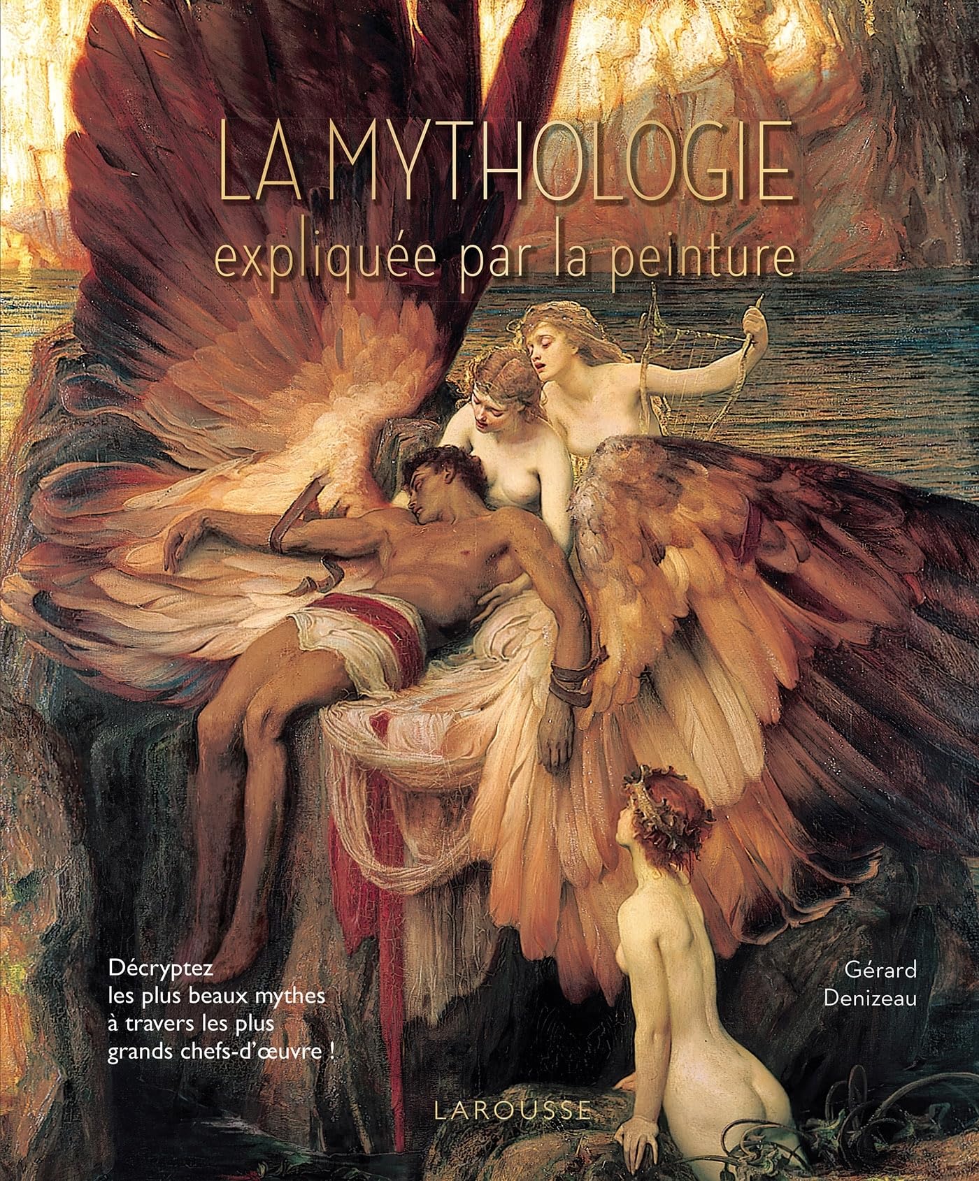 La mythologie expliquée par la peinture (Hardcover)