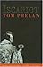 Iscariot by Tom Phelan (1998-08-25)
