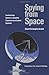 Spying from Space Constructing Americas Satellite Command and Control Systems by David Christopher Arnold [Texas A&M UP,2008] (Paperback)