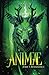 ANIMAE : Renaissance (Tome 3) (French Edition)