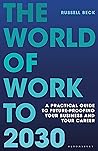 The World of Work...