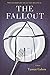 The Fallout by Tamar Cohen (2016-05-31)