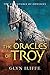 The Oracles of Troy (Adventures of Odysseus) (The Adventures of Odysseus) by Glyn Iliffe (2014-08-22)
