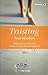 Trusting Your Intuition: Rediscover Your True Self to Achieve a Richer, More Rewarding Life (Pathways (How to Books Ltd)) by Sylvia Clare (2000-06-03)