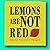 Rare Laura Vaccaro SEEGER / Lemons are Not Red Signed 1st Edition 2004 [Hardcover] SEEGER, Laura Vaccaro