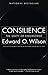 Consilience by Edward Osborne Wilson [Paperback]