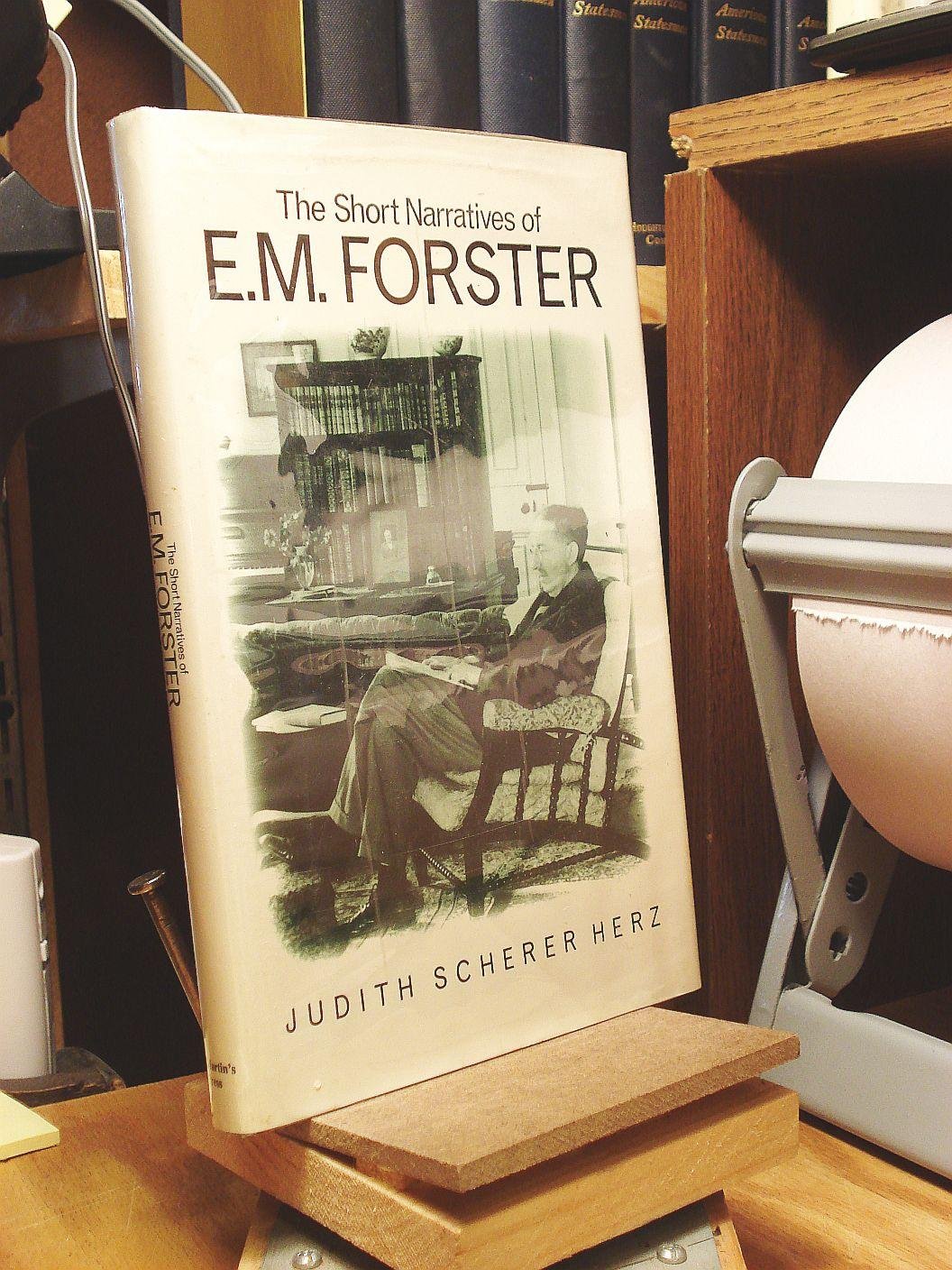 The Short Narratives of E.M. Forster (Hardcover)