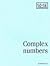 Complex Numbers (School Mathematics Project 16-19)