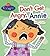 Don't Get Angry, Annie (You Choose!)