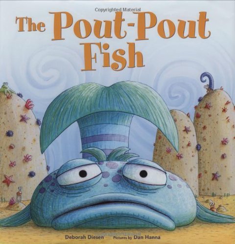 By Deborah Diesen - The Pout-Pout Fish (Pout-Pout Fish Adventure)