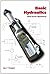 Basic Hydraulics: Fluid Power Workhorse by Jay F. Hooper (2012-03-12)