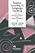 Teacher Learning in Language Teaching: 1st (First) Edition
