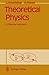 Theoretical Physics: A Classical Approach by Josef Honerkamp (1993-11-29)