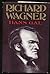Richard Wagner by Hans Gal (1976-03-03)