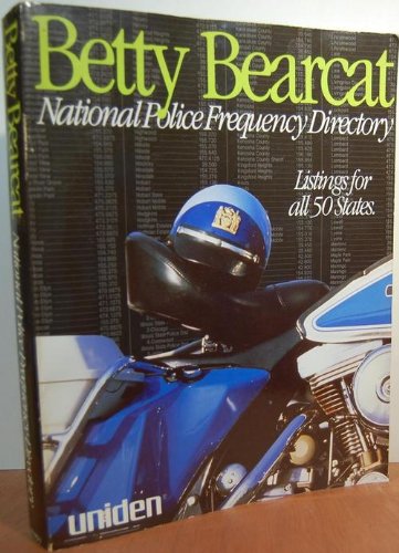 Betty Bearcat National Police Frequency Directory (Paperback)