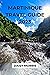 MARTINIQUE TRAVEL GUIDE 2023 by Daisy Morris