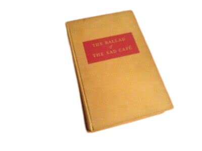 Antique Rare The Ballad of the Sad Cafe by Carson McCullers (1951) 1st Edition Hardcover Book [Hardcover] Stephen King