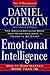 Emotional Intelligence [EMOTIONAL INTELLIGENCE ANNIV/E] [Hard... by DanielGoleman