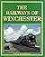 The Railways of Winchester