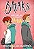 Breaks Volume 1 (Breaks, #1)