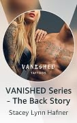 Vanished Series - The Back Story