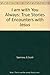 I am with You Always: True Stories of Encounters with Jesus by G. Scott Sparrow Ed.D. (1995-09-22)