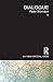 Dialogue (The New Critical Idiom) 1st edition by Womack, Peter (2011) Paperback