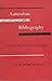 Australian bibliography;: A guide to printed sources of information