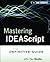 Mastering IDEAScript, with Website: The Definitive Guide by IDEA (2011-04-12)