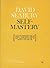 Self-Mastery: You Can Discover How to Direct Your Basic Drives and Emotions so As to Enjoy a Fuller Life