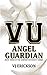 Angel Guardian: Book Three in the Vampire University Series (Volume 3) by VJ Erickson (2014-07-02)