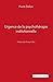 Urgence de la psychothérapie institutionnelle by Pierre Delion